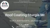 Roof Coating Sturgis MI - JustPaste.it