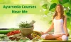 Learn from the Ayurveda Courses Near Me