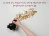  10 Tips to Help You Save Money on Everyday Expenses | finance | bhagat