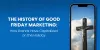 How brands have capitalized on Good Friday through marketing throughout history