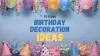 10 Easy Birthday Decoration Ideas