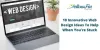 10 Innovative Web Design Ideas To Help When You're Stuck - Setup Post