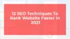 12 SEO Techniques To Rank Website Faster in 2021 - Deep Bhardwaj