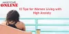 Tips For Women Living With High Anxiety - Social Anxiety disorders