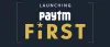 Paytm First Membership Price, Benefits, and Promo codes 