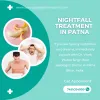 Nightfall Treatment In Patna | Best Sexologist in Kankarbagh Patna – Dr. Vivek Pratap Singh