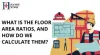  All you need to know about floor areas ratio and way to calculate them