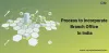 Unveiling the Process of Establishing a Branch Office in India