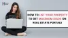  How to List Your Property to Get Maximum Leads on Real Estate Portals