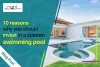 10 Reasons Why You Should Invest in a Custom Swimming Pool