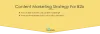 Content marketing strategy for b2b