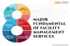 8 Major Fundamental of Facility Management services 