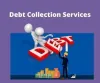 Debt Collection Service-Why Do You Need It?