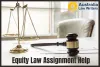 Get excellent grades with the assistance of Equity Law Assignment Help