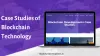 Case Studies of blockchain development