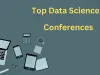  Top data science conferences | Technology | bhagat