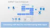 Choosing ASP.Net For Architecturing Web Apps