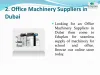 Office Machinery Suppliers in Dubai