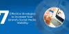 7 Strategies to enhance social media visibility and increase brand awareness