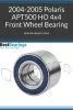 2004-2005 Polaris APT500 HO 4x4 Front Wheel Bearing