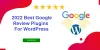 2022 Best Google Review Plugins for WordPress