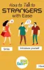 Talk with strangers - Talk with Strangers - Wattpad