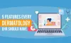 5 Best Dermatology EHR Features In Healthcare IT