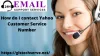 How do I contact Yahoo Customer Service Number - Mamby
