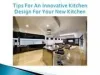           Design a New Kitchen in Sydney: Get Experts Help And Meet Your Des.. |authorSTREAM      