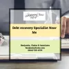 Debt recovery Specialist Near Me