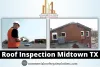 Roof Inspection Midtown TX