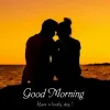 150+ Good Morning Photo love 2023, GM Love Images