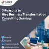 3 Reasons to Hire Business Transformation Consulting Services – Buy UK Bayi