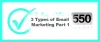 3 Types of Email Marketing Part 1 - verify550.com