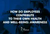 Self Awareness: How Employees Can Improve Their Own Health and Wellness