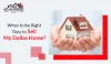 When Is The Perfect Time To Sell Your Dallas House?