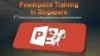           Powerpoint Training: a New Way for a Successful Business in Singap.. |authorSTREAM      