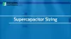 How to Size a Supercapacitor with Eaton