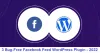 3 Bug-Free Facebook Feed WordPress Plugin - 2022