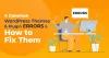 4 Common WordPress Themes &amp; Plugins Errors And Issues, How to Fix Them? - Essential Plugin