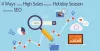 4 Simple Steps to Boost Your Seasonal SEO Traffic for your Business