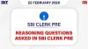 Reasoning Questions Asked in SBI Clerk Prelims 2020 