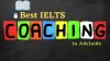 Where to Get the Best IELTS Coaching in Adelaide?