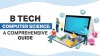   	B Tech Computer Science: A Comprehensive Guide  