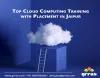 Top Cloud Computing Training with placement in Jaipur
