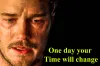 One day your time will change - Independence Mag