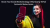 Boost Your Social Media Strategy: Why Buying TikTok Accounts Makes Sense &sdot; blogzone