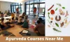 Importance Of Taking Part In Ayurvedic Courses