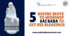 5 Divine Ways to Worship Sai Baba to Get His Blessings