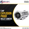 How to Choose A 5 MP Explosion Proof Bullet Camera?